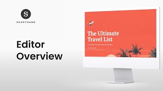 Editor overview — Shorthand Basics [upl. by Nason]