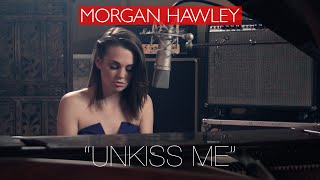 Unkiss Me  Maroon 5  Cover by Morgan Hawley [upl. by Stout150]