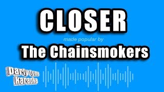 The Chainsmokers ft Halsey  Closer Karaoke Version [upl. by Adnorrehs372]