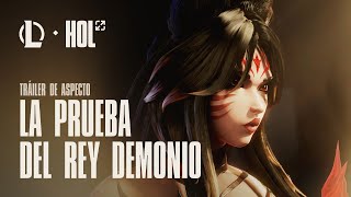 La Prueba del Rey Demonio  Tráiler de aspecto Ahri Leyenda Inmortalizada  League of Legends [upl. by Idzik]