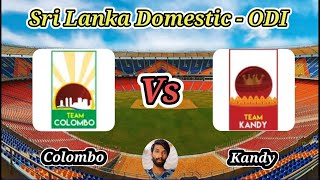 Kandy vs Colombo  Match 16  National Super League Limited Over Tournament 2024 [upl. by Notsgnik365]