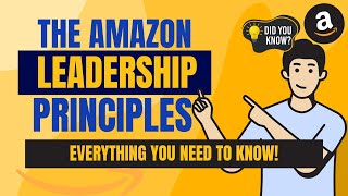 The AMAZON LEADERSHIP PRINCIPLES  Everything You NEED to Know [upl. by Hareehahs]