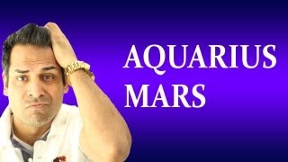 Mars in Aquarius in Horoscope All about Aquarius Mars zodiac sign [upl. by Haet]