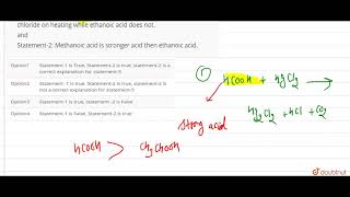 Statement1 Methanoic acid reduces mercuric chloride to mercurous chloride [upl. by Nine]