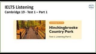 IELTS Listening Hinchingbrooke Country Park [upl. by Nnair]