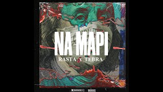 RASTA  NA MAPI feat TEBRA [upl. by Birkett]