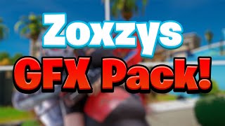 Zoxzys Fortnite GFX Pack  ytzoxzy [upl. by Yrtneg]