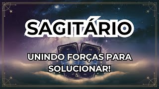 ♐SIGNO SAGITÁRIO🔮 UNINDO FORÇAS PARA SOLUCIONAR [upl. by Burlie]