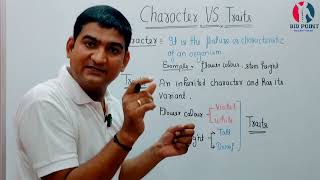 Character VS Traits  Principles of inheritance and variation  NEET  12th Biology  NCERT hindi [upl. by Yennaiv146]