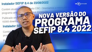 Atualização do Programa SEFIP 2022 Passo a passo para download e instalação [upl. by Jelsma]