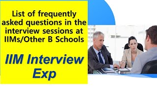 IIM interview Questions amp Answers  IIM amp Other B Schools Interview Questions  MBA Interview Guide [upl. by Hanavas]