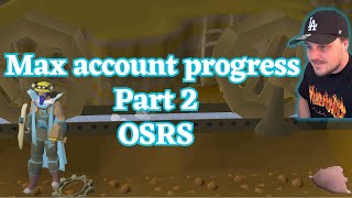 Max OSRS Account Progress  Part 2 [upl. by Nimad]