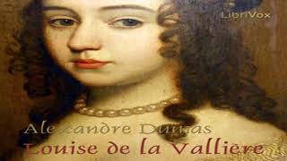 Louise de la Valliere by Alexandre DUMAS read by Various Part 23  Full Audio Book [upl. by Tiphane]