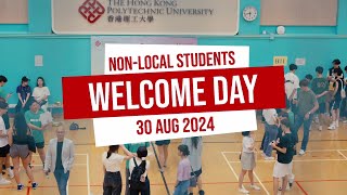 PolyU Nonlocal Students Welcome Day 2024 [upl. by Astraea]