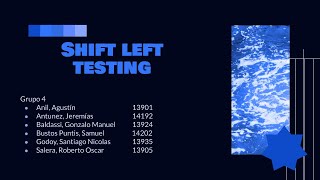 Grupo 4  Shift Left Testing Bonus Track 3 [upl. by Notnil]