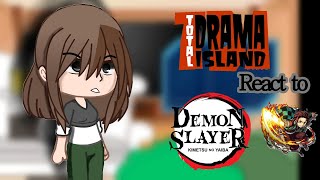 Total Drama react to Demon Slayergachareacttotaldramademonslayer [upl. by Doownelg777]