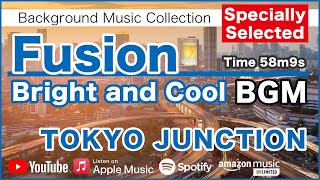 Special choice Pop fusion TOKYO JUNCTION 作業用BGM [upl. by Katz224]