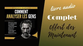 Livre Audio  Comment Analyser Les Gens LivreZudio LeilLowndes [upl. by Maxia]