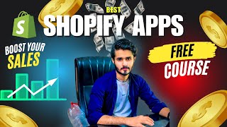 Best Shopify Apps to Boost Your Sales in 2024 🚀  Free Shopify Course Part 9  Ecommerce Tips [upl. by Yaffit631]