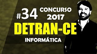 Concurso DETRAN CE 2017 aula 34 de informática [upl. by Artemed931]