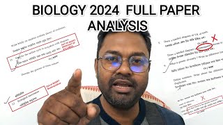 BIOLOGY 2024 FULL PAPER ANALYSIS  HARD  EASY OUT OF SYLLABUS  A REVIEW [upl. by Entwistle892]