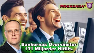 Svenska Befolkningen Lider av Bankernas Övervinster 🤑🏦 [upl. by Idnyl805]