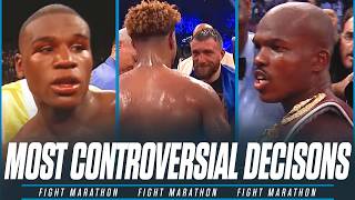 The Most Controversial Decisions In Boxing  FIGHT MARATHON [upl. by Trab]