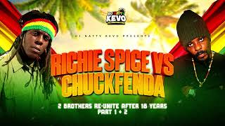 Reggae Mix 2024 Richie Spice amp Chuck Fenda 2 Brothers ReUnite After 18 Years Part2 Roots [upl. by Refinnaj]