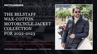 The Belstaff waxcotton motorcycle jacket collection for 20222023 [upl. by Annor722]