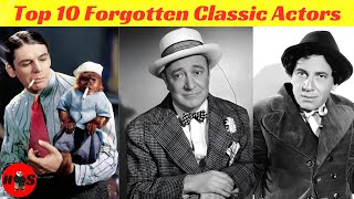 Top 10 Forgotten Classic Actors [upl. by Walls59]