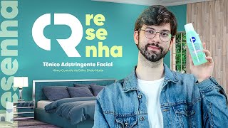 Tônico Adstringente Facial Nivea Controle de Brilho Efeito Matte  CR Resenha [upl. by Ahsac]