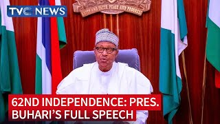 FULL VIDEO President Buharis 62nd Independence Day Full Speech [upl. by Llewsor897]