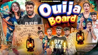 Ouija Board  Shaitan Rahul  Tejasvi Bachani [upl. by Amlez147]