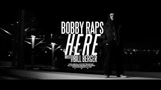 Bobby Raps  Here [upl. by Griselda776]