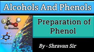 Preparation Of Phenol  By Cumene  Dows Process  Physical Properties Class 12 [upl. by Hudnut]