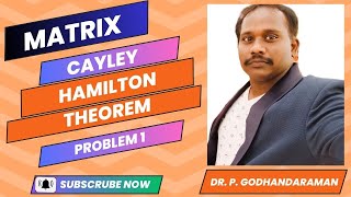 Problem 1  Cayley Hamilton theorem  Matrix  Calculus and Linear Algebra [upl. by Euv]