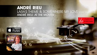 André Rieu  Laras Theme amp Somewhere My Love From Dr Zhivago  André Rieu At The Movies [upl. by Almund]