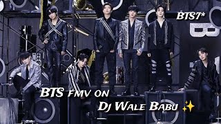 11ksub sep BTS fmv on DJ Wale BabuBTS fmv hindi Punjabi song mix badshah DJ Wale Babu ✨ thank you [upl. by Susana]