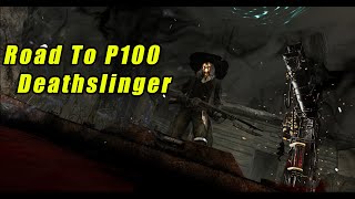 The Journey To P100 Deathslinger  Dead By Daylight [upl. by Wales]