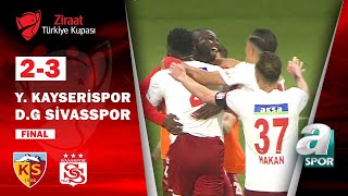 Kayserispor 2  3 Sivasspor MAÇ ÖZETİ Ziraat Türkiye Kupası Final Maçı  26052022 [upl. by Infeld788]