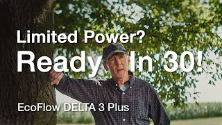 Limited Power ReadyIn30  EcoFlow DELTA 3 Plus [upl. by Ojaras]