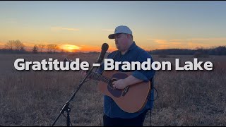 Gratitude  Brandon Lake Jon Lind Cover [upl. by Aynom913]