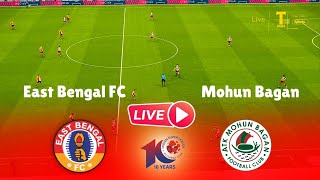 LIVE East Bengal FC vs Mohun Bagan Super Giant ISL 2324 Full Match  Video Game Simulation [upl. by Marba25]