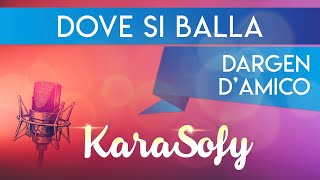 Dove si balla KARAOKE  Dargen DAmico karaoke Sanremo 2022 [upl. by Sedda497]