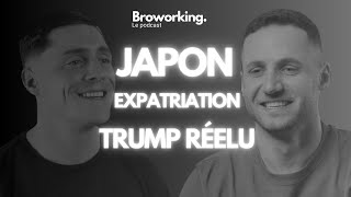 Épisode 34  JAPON EXPATRIATION TRUMP RÉELU [upl. by Frechette769]