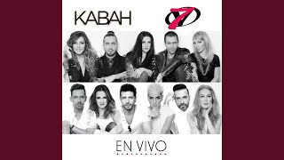 Medley Kabah En Vivo [upl. by Blaine]