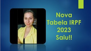 Nova Tabela Progressiva IRPF 2023 [upl. by Agustin]