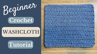 How to Crochet a Washcloth  Beginners  Easy [upl. by Eelesor]