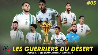 🇩🇿 Présentation des Fennecs dAlgérie l  En Route pour la CAN 2023 05 [upl. by Suoivart]