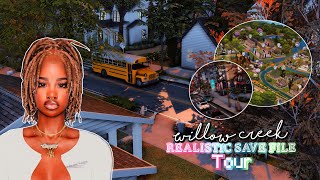 WILLOW CREEK REALISTIC SAVE FILE TOUR │THE EXIST SAVE FILE│ The Sims 4 [upl. by Reeher103]